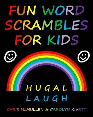 Carolyn Kivett, Chris McMullen - Fun Word Scrambles for Kids, Häftad