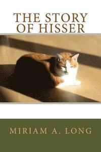 bokomslag The Story of Hisser
