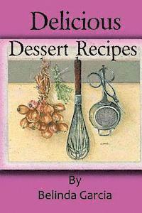 Delicious Dessert Recipes 1