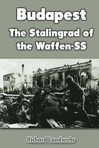 bokomslag Budapest: The Stalingrad of the Waffen-SS