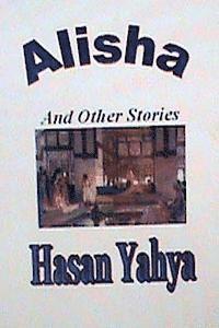 Hasan Yahya - Alisha and Other Stories: Sheila Rubinstein, Häftad