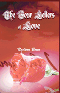 Nadina Boun - The Four Letters of Love, Häftad
