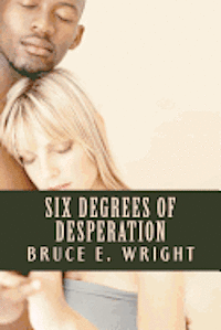 Six Degrees of Desperation: The Circle Continues 1