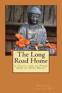 bokomslag The Long Road Home: A Collection of Poems from an Open Heart