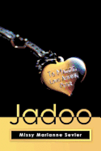 Missy Marianne Sevier - Jadoo, Häftad