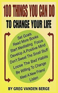 bokomslag 100 Things You Can Do, To Change Your Life