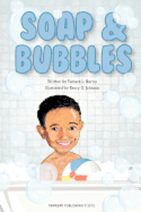 Soap & Bubbles