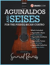bokomslag Aguinaldos & Seises for the Puerto Rican Cuatro: Samuel Ramos