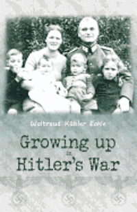 bokomslag Growing up in Hitler's War