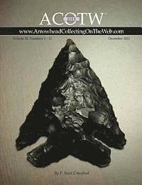 bokomslag 2011 ACOTW Annual Edition Arrowhead Collecting On The Web Volume III