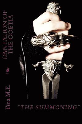 bokomslag Dantalion Of The Goetia: "The Summoning"