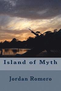 Jordan Romero - Island of Myth, Häftad
