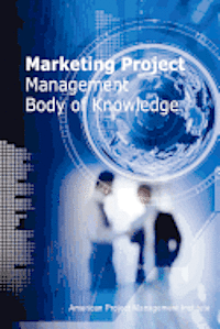 bokomslag Marketing Project Management Body Of Kno