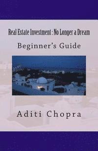 bokomslag Real Estate Investment: No Longer a Dream