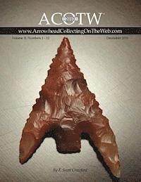 bokomslag 2010 ACOTW Annual Edition Arrowhead Collecting On The Web Volume II