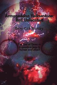 Armageddon Yellowstone: Hell Unleashed 1