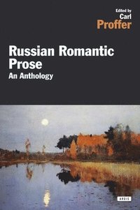 bokomslag Russian Romantic Prose