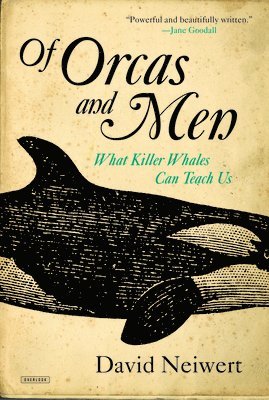 bokomslag Of Orcas and Men