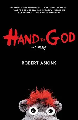 Robert Askins - Hand to God: A Play, Häftad. Tillgänglighet: Lägg i varukorg