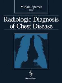 bokomslag Radiologic Diagnosis of Chest Disease