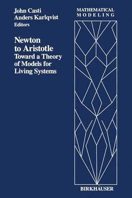 Casti, Karlqvist - Newton to Aristotle, Häftad
