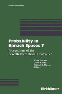 bokomslag Probability in Banach Spaces 7