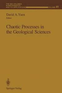 bokomslag Chaotic Processes in the Geological Sciences