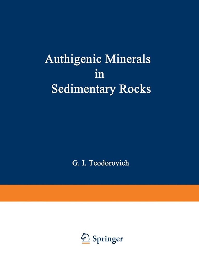 Authigenic Minerals in Sedimentary Rocks 1