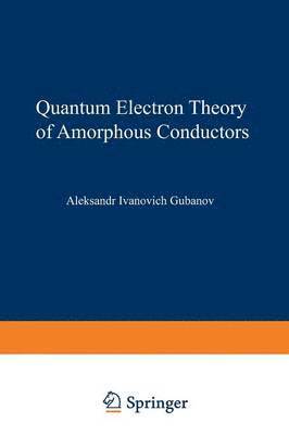 bokomslag Quantum Electron Theory of Amorphous Conductors