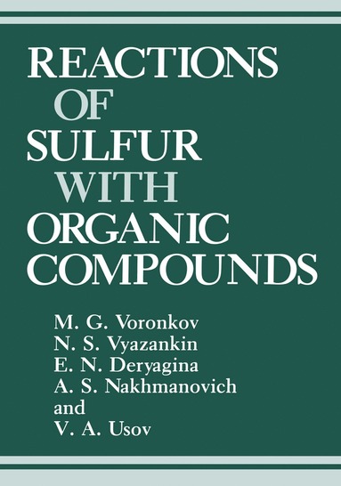 bokomslag Reactions of Sulfur with Organic Compounds