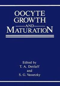 bokomslag Oocyte Growth and Maturation