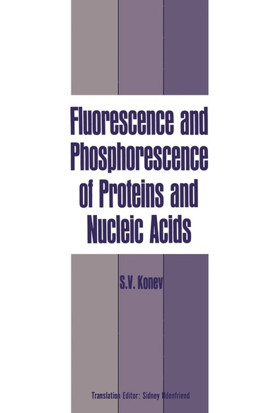 bokomslag Fluorescence and Phosphorescence of Proteins and Nucleic Acids