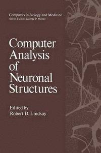 bokomslag Computer Analysis of Neuronal Structures