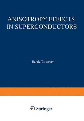 bokomslag Anisotropy Effects in Superconductors