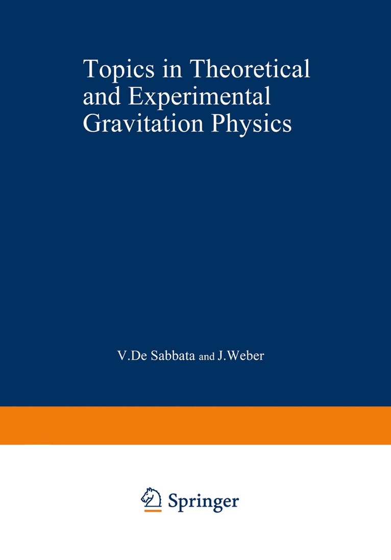 Topics in Theoretical and Experimental Gravitation Physics 1