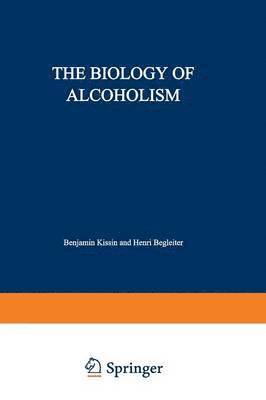 The Biology of Alcoholism 1