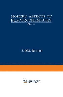 Modern Aspects of Electrochemistry No. 4