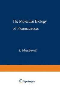 bokomslag The Molecular Biology of Picornaviruses