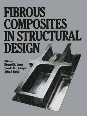 Fibrous Composites in Structural Design 1