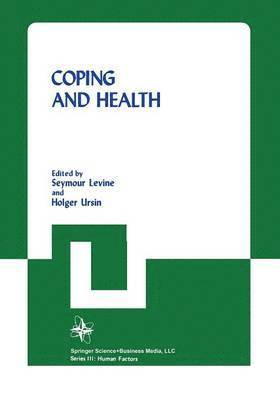 Seymour Levine, Holger Ursin - Coping and Health, Häftad
