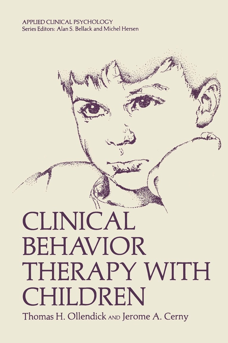 Thomas H. Ollendick, Jerome A. Cerny, Thomas H. Ollendick, Jerome A. Cerny - Clinical Behavior Therapy with Children, Häftad