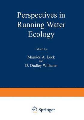 Perspectives in Running Water Ecology 1