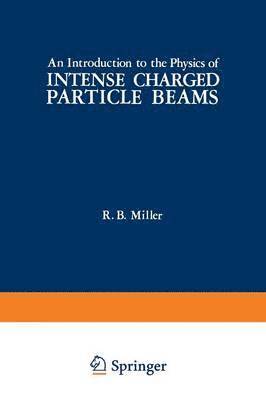 An Introduction to the Physics of Intense Charged Particle Beams 1