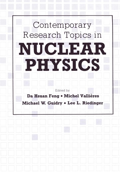 bokomslag Contemporary Research Topics in Nuclear Physics