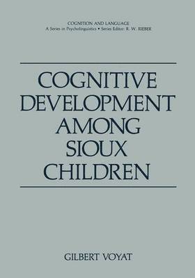 Cognitive Development among Sioux Children