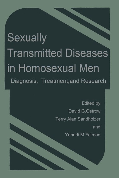 bokomslag Sexually Transmitted Diseases in Homosexual Men