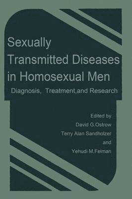 Sexually Transmitted Diseases in Homosexual Men 1