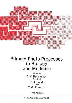 Primary Photo-Processes in Biology and Medicine 1