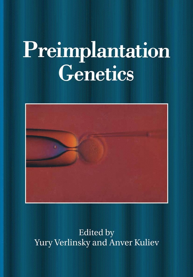 A. Kuliev, Yury Verlinsky - Preimplantation Genetics, Häftad