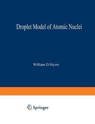 bokomslag Droplet Model of Atomic Nuclei